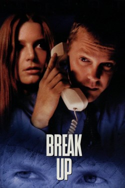 Enjoy Free HD Viewing of Break Up on Putlocker