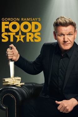 Watch Gordon Ramsay's Food Stars free online