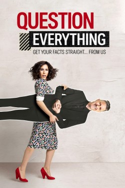 Watch free Question Everything movies Hd online on TinyZone