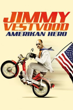 Watch free Jimmy Vestvood: Amerikan Hero full