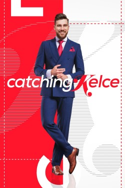 Watch free Catching Kelce movies online on on 123Movies Alternatives site