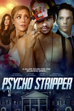 Enjoy Free HD Viewing of Psycho Stripper on Putlocker