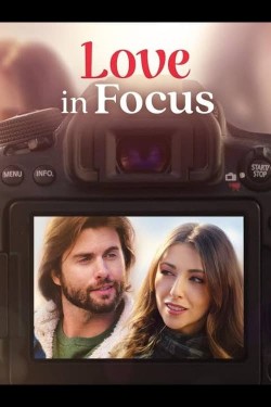 Watch free Love in Focus movies Hd online on TinyZone