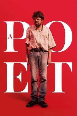 Stream Free A Poet Movies in HD Online | LookMovie