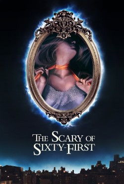 Watch free The Scary of Sixty-First movies Hd online on TinyZone