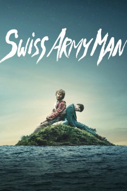 Watch Swiss Army Man Movies for Free in HD Online GoMovies