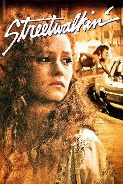 Enjoy Free HD Viewing of Streetwalkin' on Putlocker