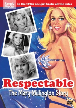 Watch Free Respectable: The Mary Millington Story Movies Full HD Online on M4uHD