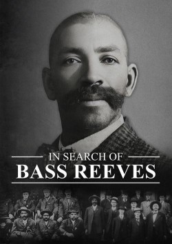 Watch Free In Search of Bass Reeves Movies HD Online Soap2Day