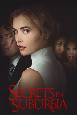 Watch free Secrets in Suburbia movies online - GoMovies