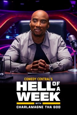 Watch Hell of a Week with Charlamagne Tha God movies free online 123Movies