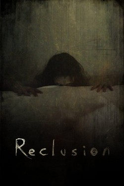 Watch Reclusion Movies for Free in HD Online GoMovies