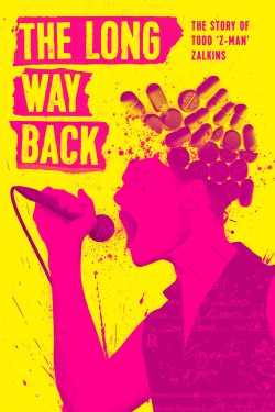 Enjoy Free HD Viewing of The Long Way Back: The Story of Todd Z-Man Zalkins on Putlocker