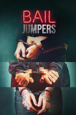 Watch free Bail Jumpers movies online - GoMovies