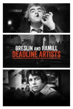 Watch free Breslin and Hamill: Deadline Artists movies online - GoMovies