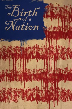 Watch The Birth of a Nation free online