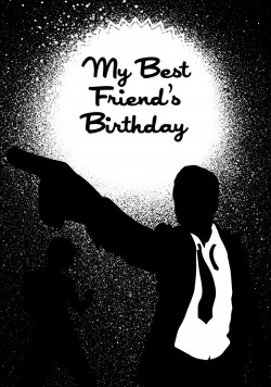 Watch free My Best Friend's Birthday movies Hd online Gomovies