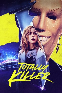 Watch free Totally Killer movies online - 2KMovies