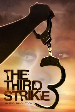 Watch free The Third Strike movies Hd online on TinyZone