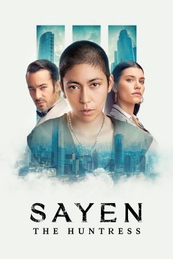 Watch free Sayen: The Huntress movies online