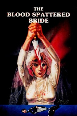 Enjoy Free HD Viewing of The Blood Spattered Bride on Putlocker