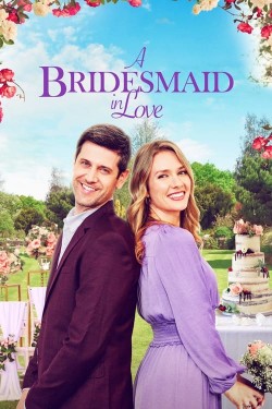 Enjoy Free HD Viewing of A Bridesmaid in Love on Putlocker