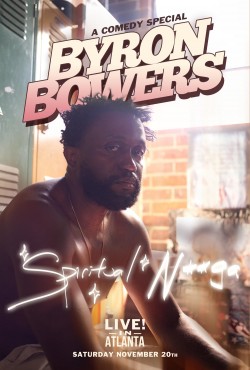 Watch free Byron Bowers - Spiritual N**ga movies Hd online Braflix Alternative