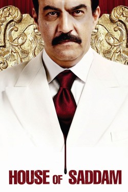 Watch free House of Saddam movies online - GoMovies