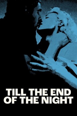 Free Till the End of the Night movies HD online | Gomovies