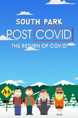 Watch Free South Park: Post COVID: The Return of COVID Full Movies HD Online Vumoo