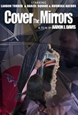 Watch free Cover the Mirrors movies Hd online on TinyZone