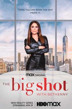 Watch The Big Shot with Bethenny Movies Online Free