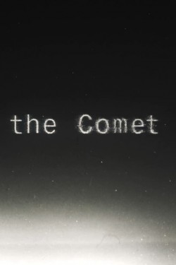 Watch The Comet free online