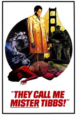 Free They Call Me Mister Tibbs! movies HD online | Gomovies