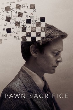 Enjoy Free HD Viewing of Pawn Sacrifice on Putlocker