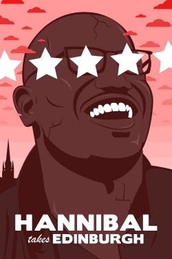 Watch free Hannibal Buress: Hannibal Takes Edinburgh movies online