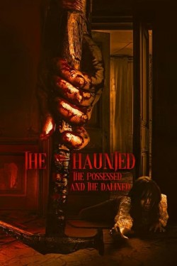 Watch Free The Haunted, the Possessed and the Damned Full Movies HD Online Vumoo