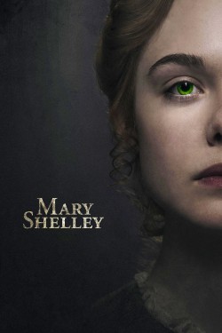 Enjoy Free HD Viewing of Mary Shelley on Putlocker