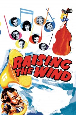 Watch free Raising the Wind movies online