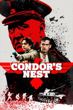 Condor's Nest Watch free Condor's Nest movies Hd online Braflix Alternative