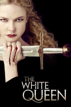 Watch The White Queen Movies for Free in HD Online GoMovies