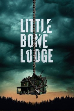 Enjoy Free HD Viewing of Little Bone Lodge on Putlocker