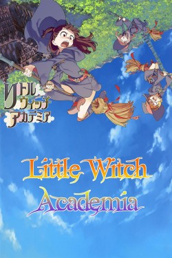 watch-Little Witch Academia