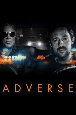 Enjoy Free HD Viewing of Adverse on Putlocker