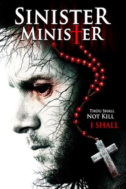 Watch free Sinister Minister movies Hd online on TinyZone