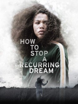 Free How to Stop a Recurring Dream movies HD online | Gomovies