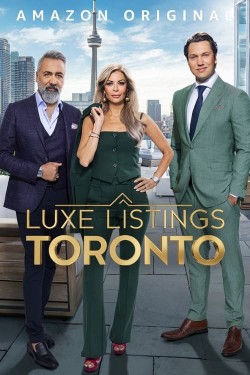 Enjoy Free HD Viewing of Luxe Listings Toronto on Putlocker