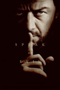 Watch free Speak No Evil movies Hd online on TinyZone