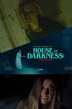 Watch free House of Darkness: New Blood movies online - GoMovies