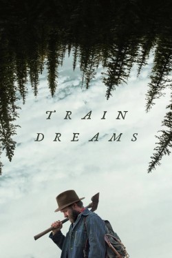 Watch free Train Dreams movies Hd online WatchSeries